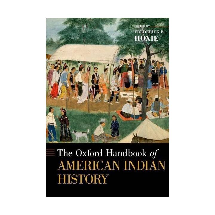 The Oxford Handbook of American Indian History