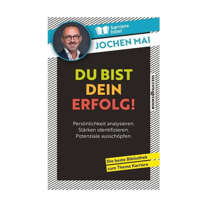 Du bist dein Erfolg!