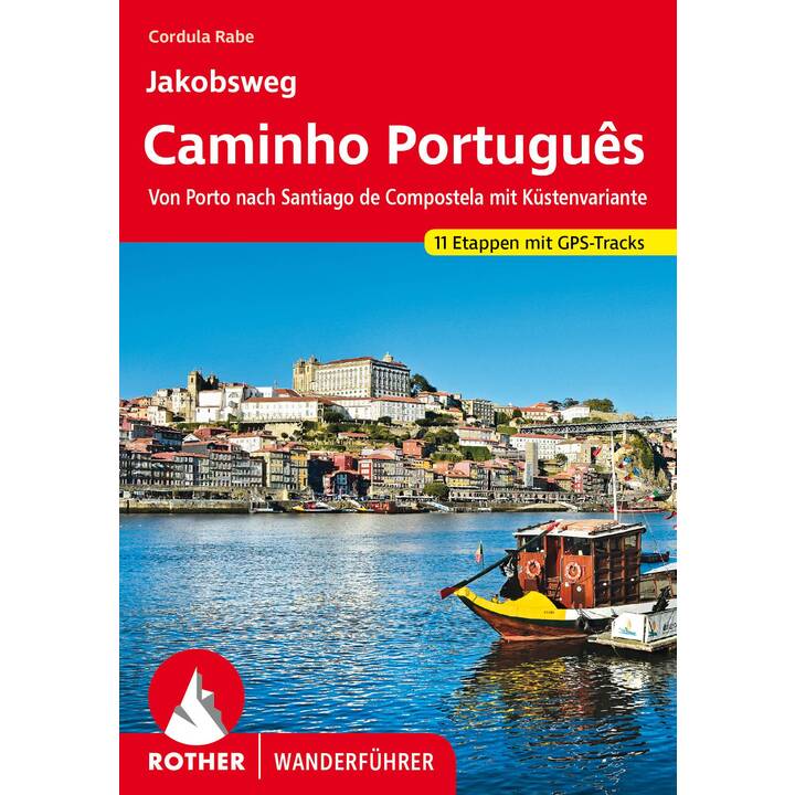Jakobsweg - Caminho Português