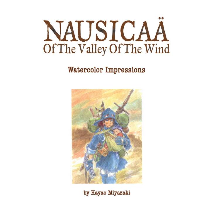 The Art of Nausicaa Valley of the Wind