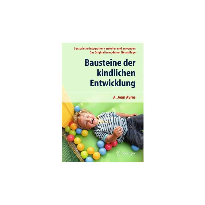 Bausteine der kindlichen Entwicklung