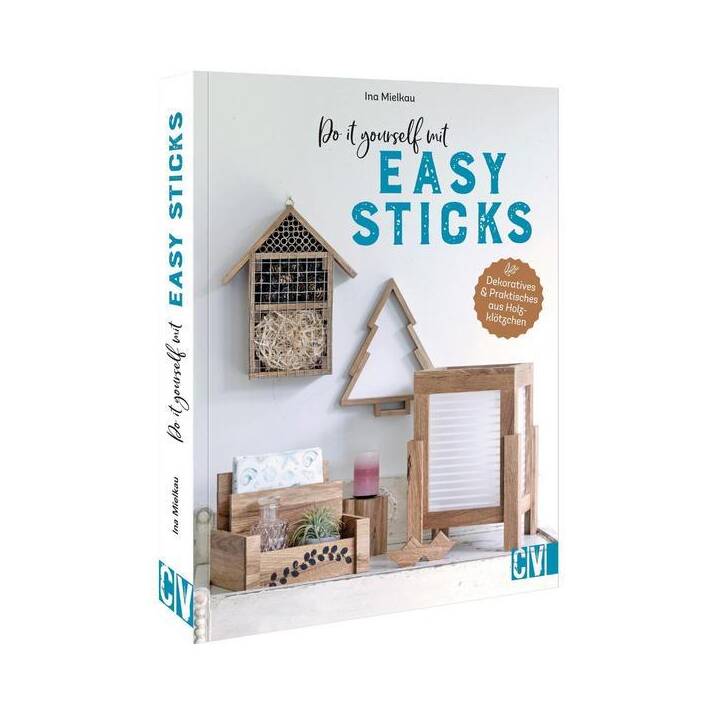 Do it yourself mit Easy Sticks