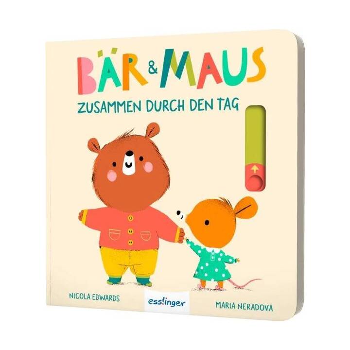 Bär & Maus - Zusammen durch den Tag. Mitmachbuch mit Schiebe-Elementen