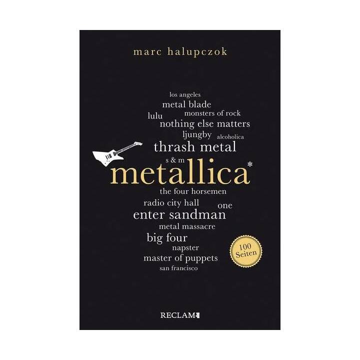 Metallica. 100 Seiten