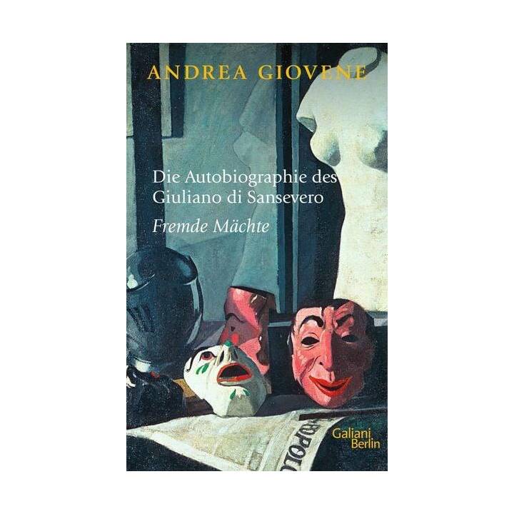 Die Autobiographie des Giuliano di Sansevero