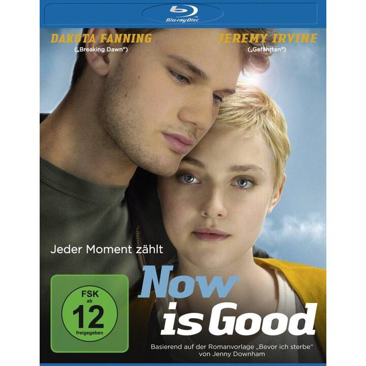 Now is Good - Jeder Moment zählt (DE, EN)