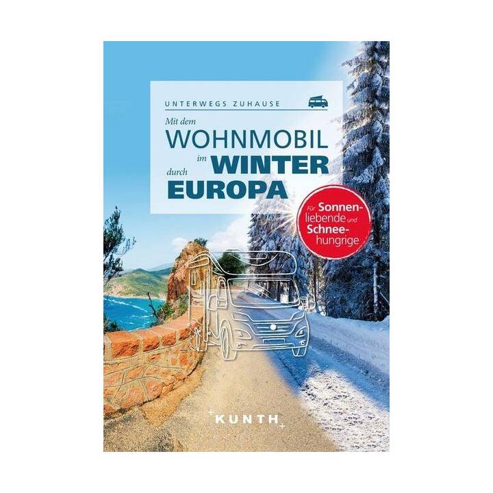 Mit dem Wohnmobil im Winter durch ganz Europa