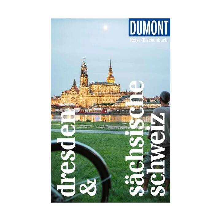 DuMont Reise-Taschenbuch Reiseführer Dresden & Sächsische Schweiz