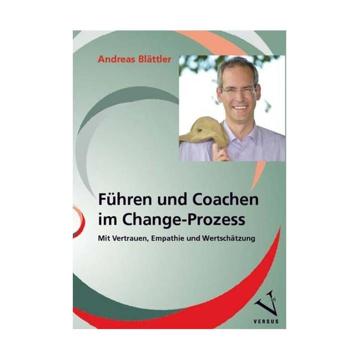 Führen und Coachen im Change-Prozess