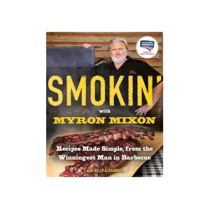 Smokin' with Myron Mixon