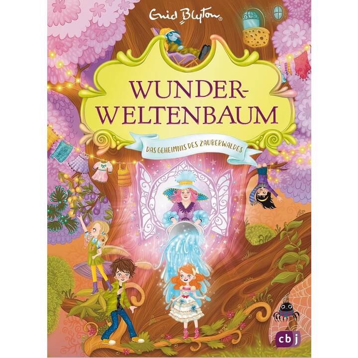 Wunderweltenbaum - Das Geheimnis des Zauberwaldes