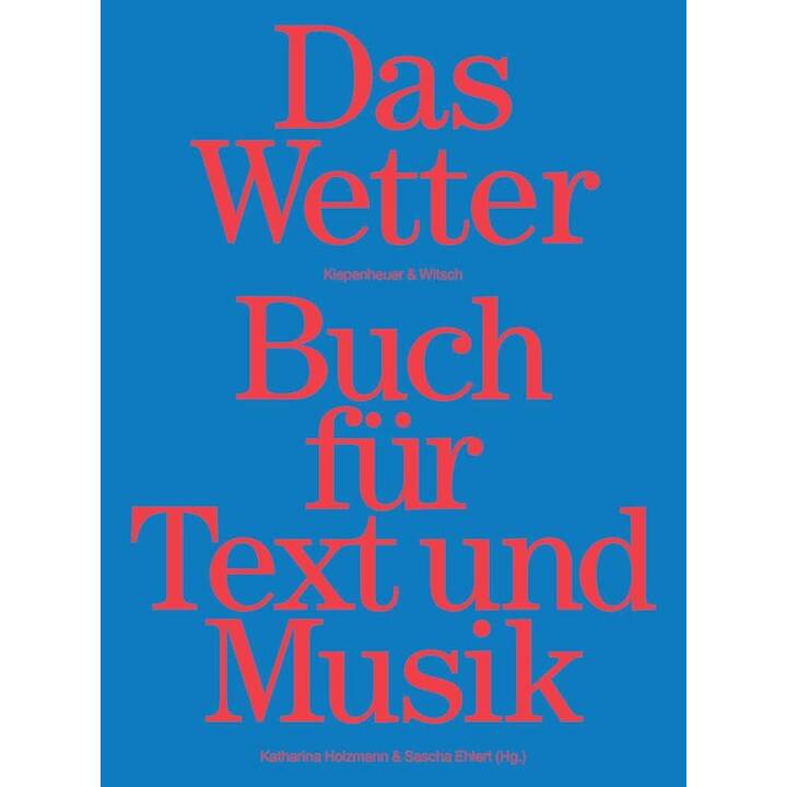 Das Wetter Buch für Text und Musik