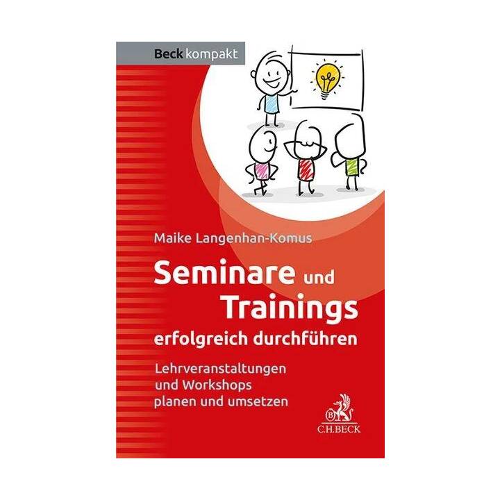 Seminare und Trainings erfolgreich durchführen