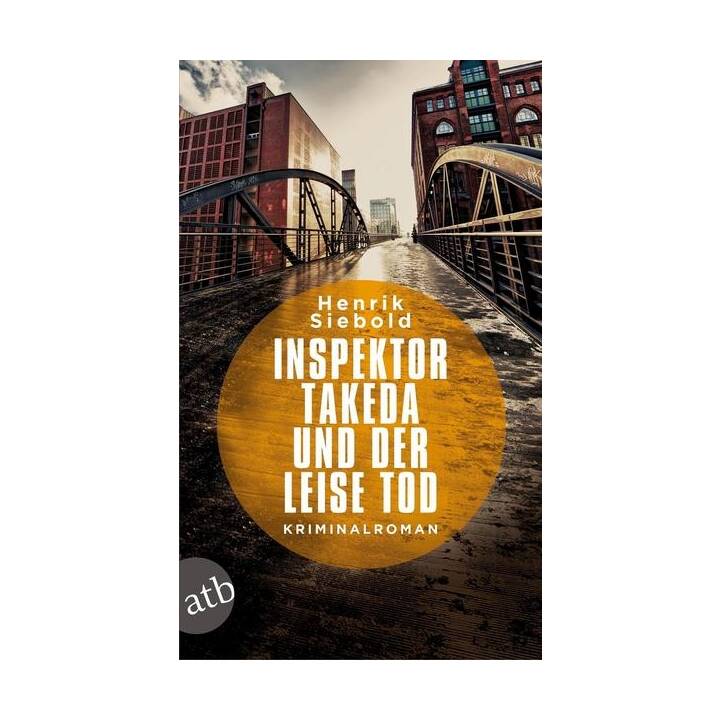 Inspektor Takeda und der leise Tod