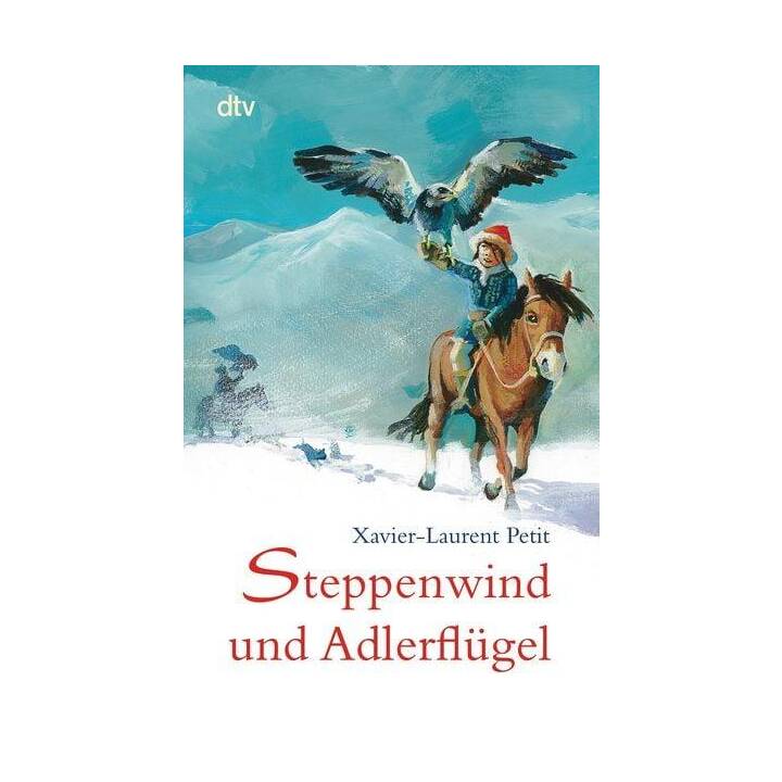 Steppenwind und Adlerflügel