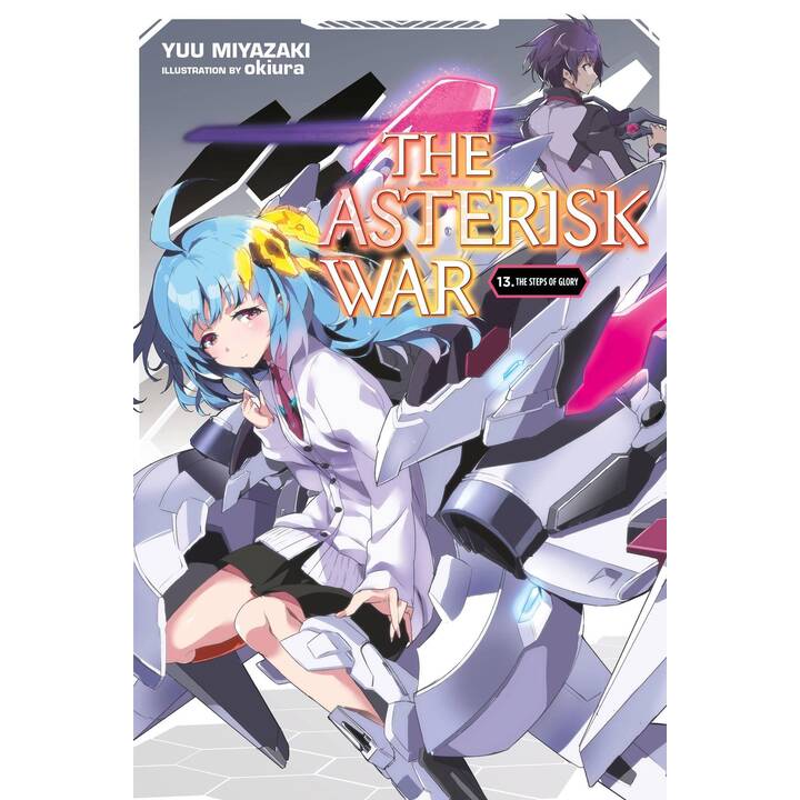 The Asterisk War, Vol. 13 light novel