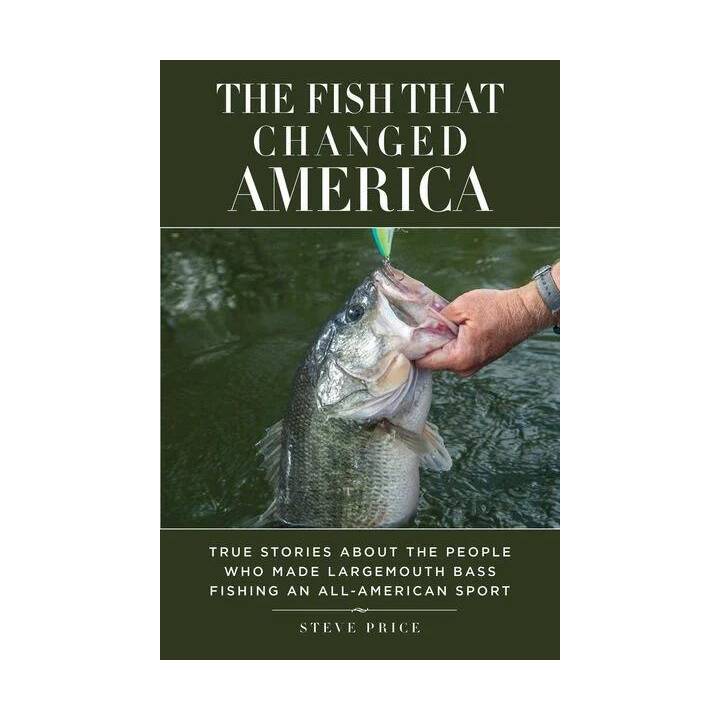 The Fish That Changed America