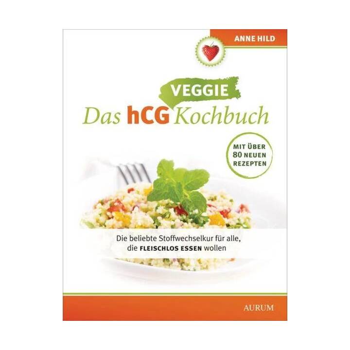 Das hCG Veggie Kochbuch