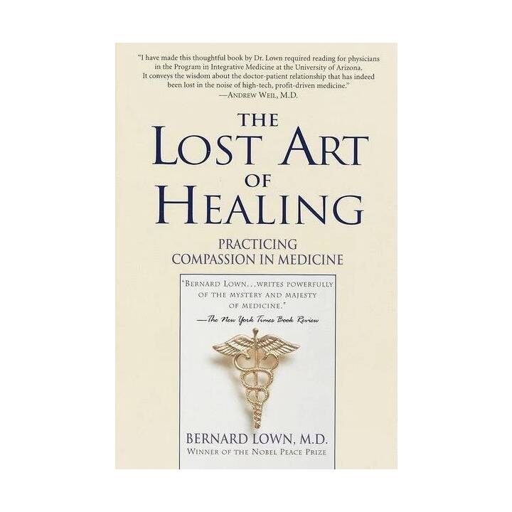 The Lost Art of Healing