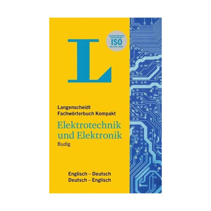 Langenscheidt Fachwörterbuch Kompakt Elektrotechnik und Elektronik Englisch