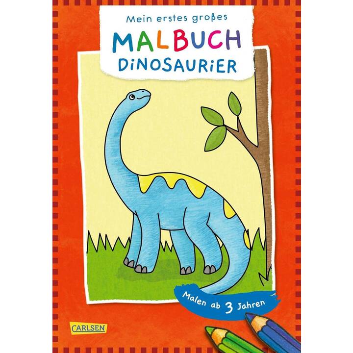 Mein erstes grosses Malbuch: Dinosaurier