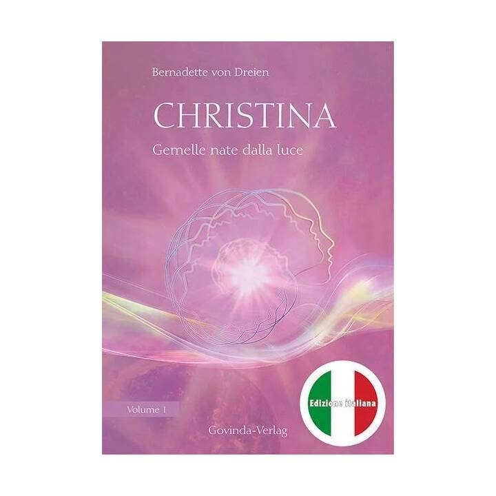 Christina, Volume 1: Gemelle nate dalla luce