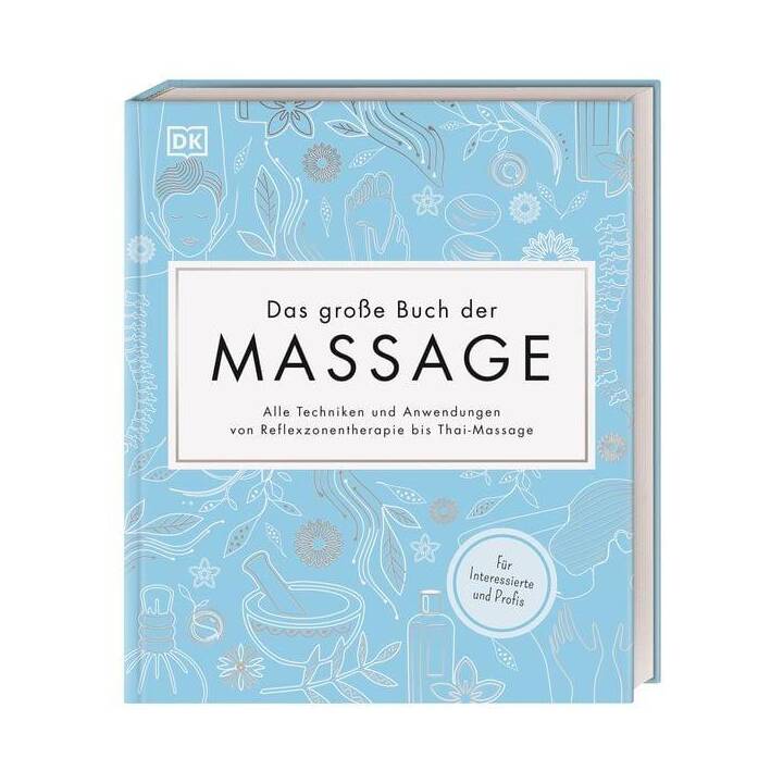 Das grosse Buch der Massage
