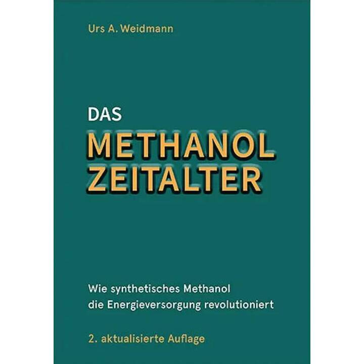 Das Methanol Zeitalter