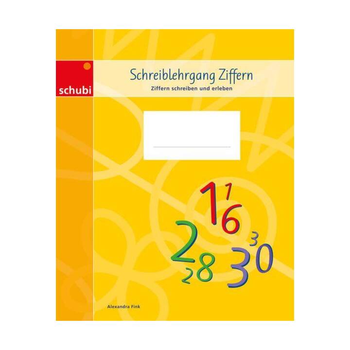 Deutschschweizer Basisschrift / Schreiblehrgang Ziffern