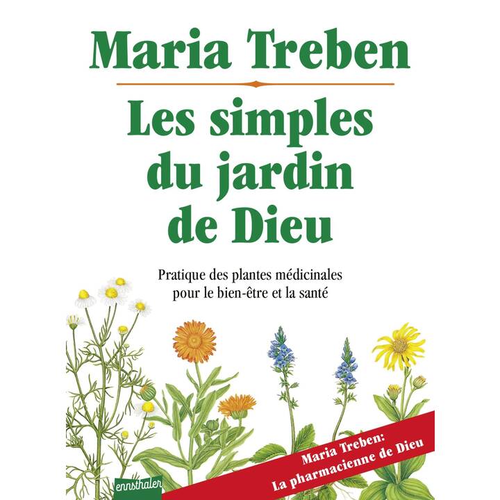 Les simples du jardin de Dieu