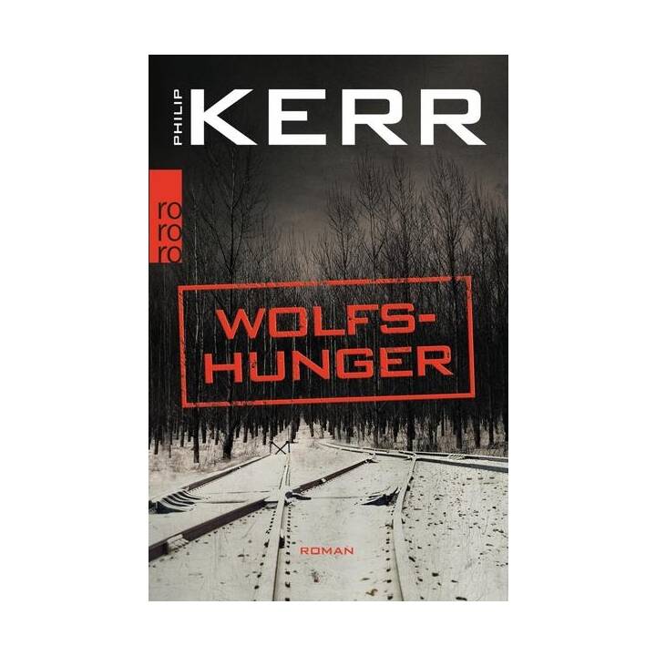 Wolfshunger / Bernie Gunther Bd.9