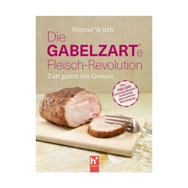 Die gabelzarte Fleisch-Revolution
