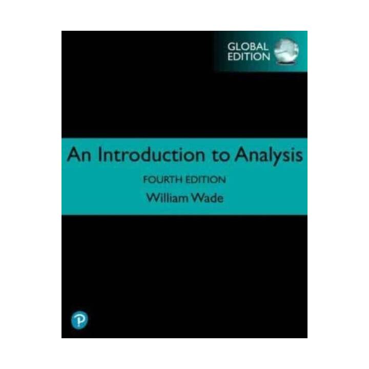 Introduction to Analysis, Global Edition