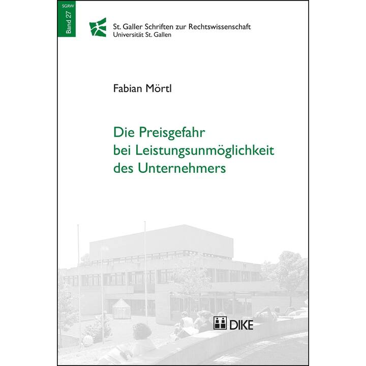 Die Preisgefahr bei Leistungsunmöglichkeit des Unternehmers