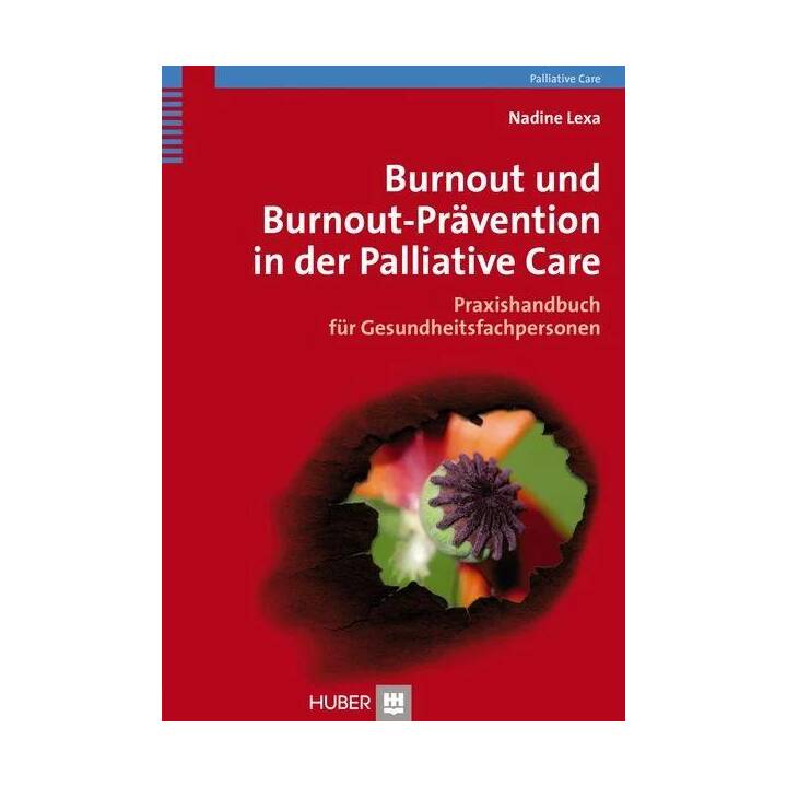 Burnout und Burnout-Prävention in der Palliative Care