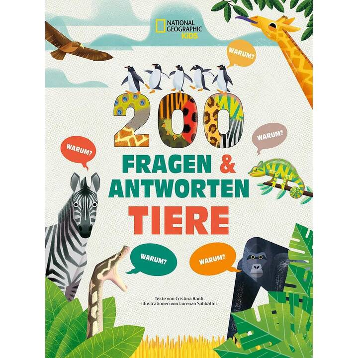 Tiere. Frage- und Antwortbuch, mit 200 Fragen zu spannenden Naturthemen (200 Fragen & Antworten)