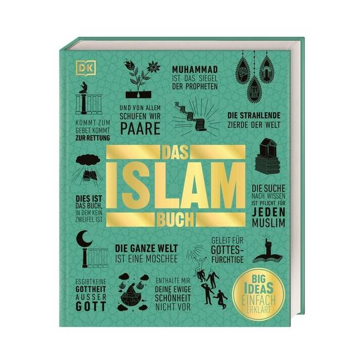 Big Ideas. Das Islam-Buch
