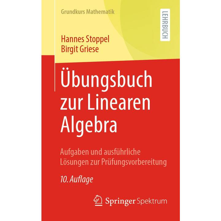 Übungsbuch zur Linearen Algebra