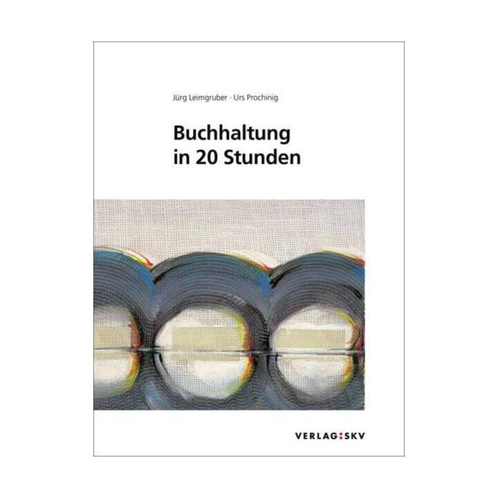 Buchhaltung in 20 Stunden