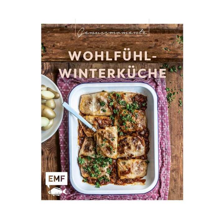 Genussmomente: Wohlfühl-Winterküche