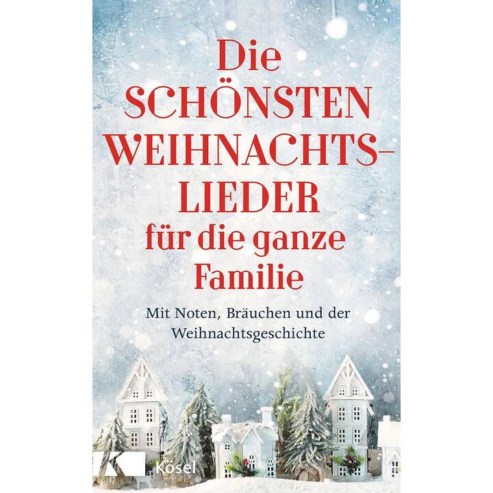 Die schönsten Weihnachtslieder für die ganze Familie