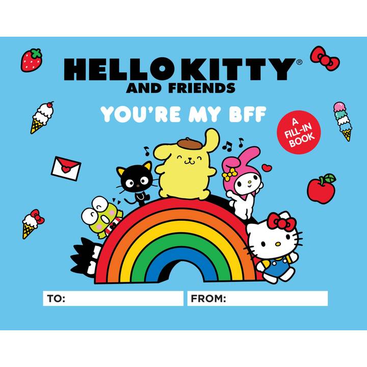 Hello Kitty and Friends: You're My BFF