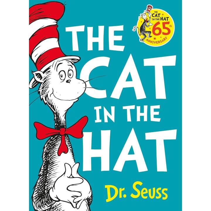 Dr. Seuss: The Cat in the Hat