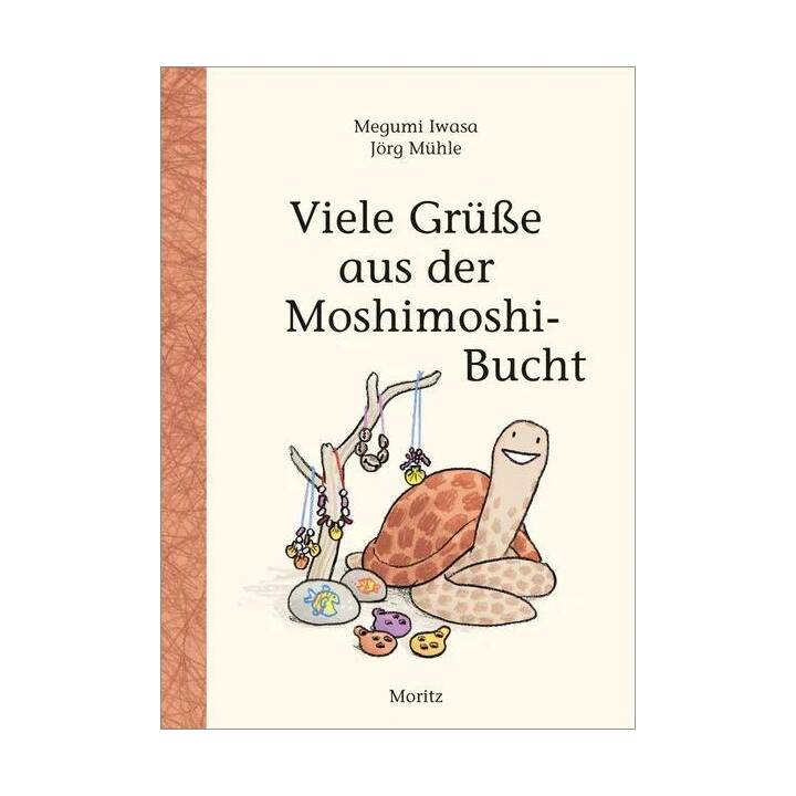 Viele Grüsse aus der Moshimoshi-Bucht