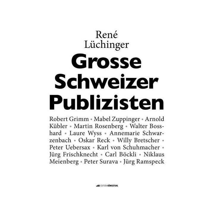 Grosse Schweizer Publizisten